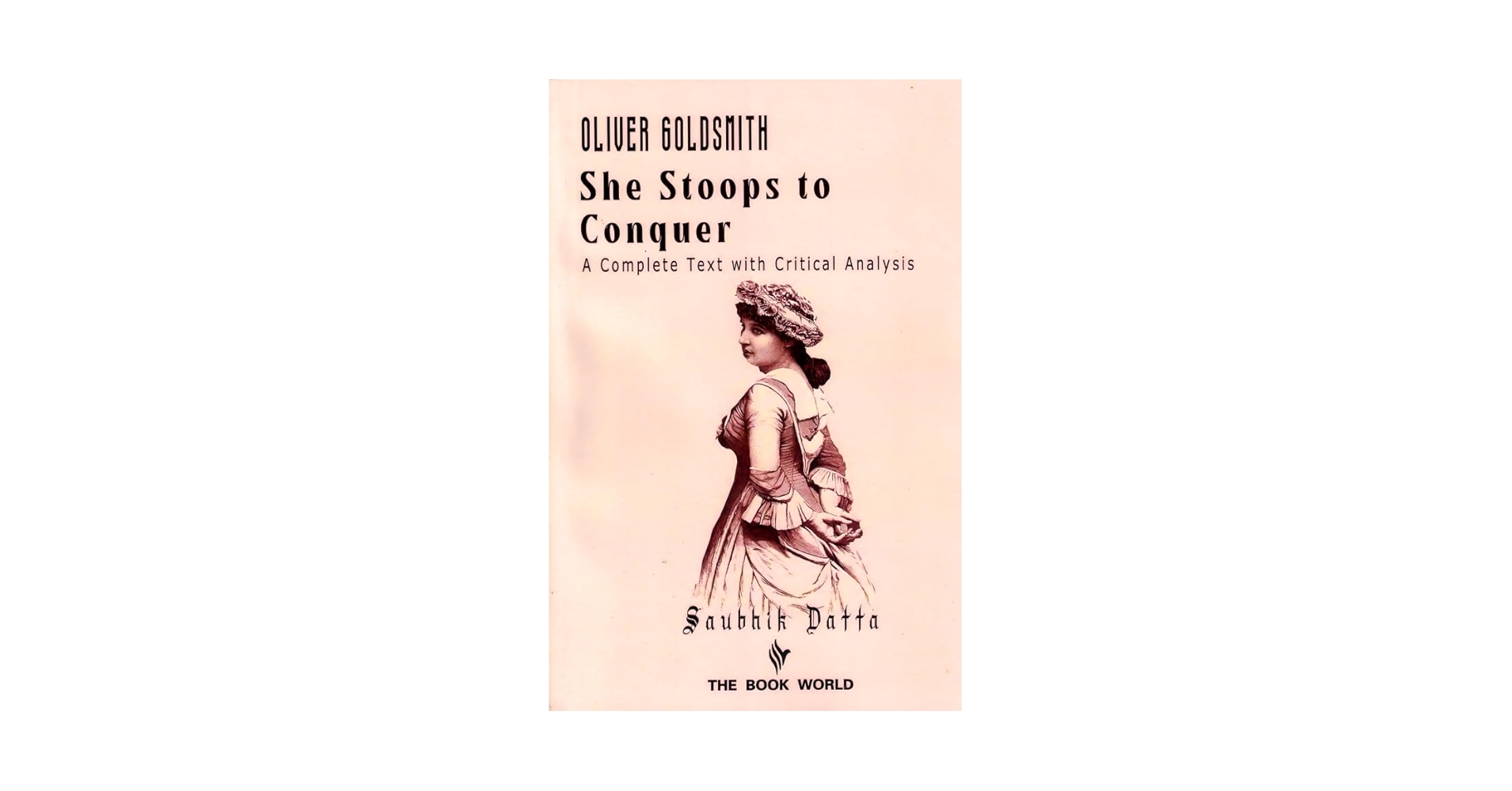 Buy She Stoops to Conquer by Oliver Goldsmith, Complete Text